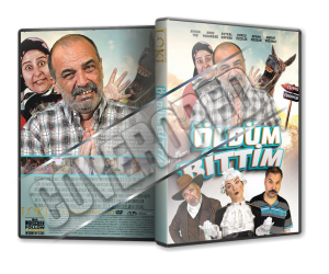 Öldüm Bittim - 2024 Türkçe Dvd Cover Tasarımı